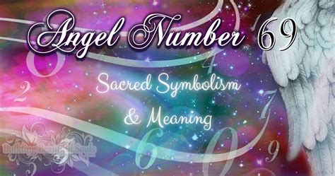 angel number 69|69 angel number meaning love.